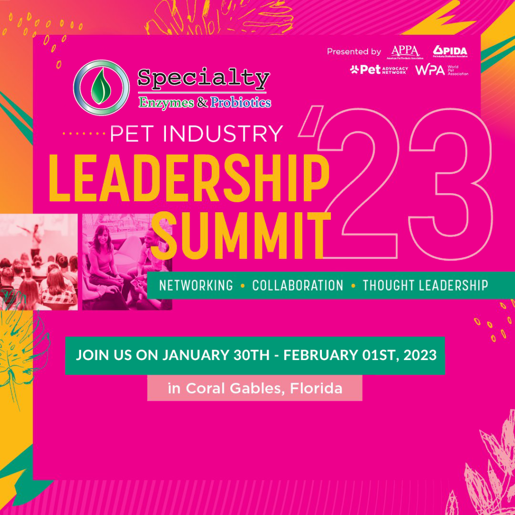 Meet Us at Pet Industry Leadership Summit! Specialty Enzymes