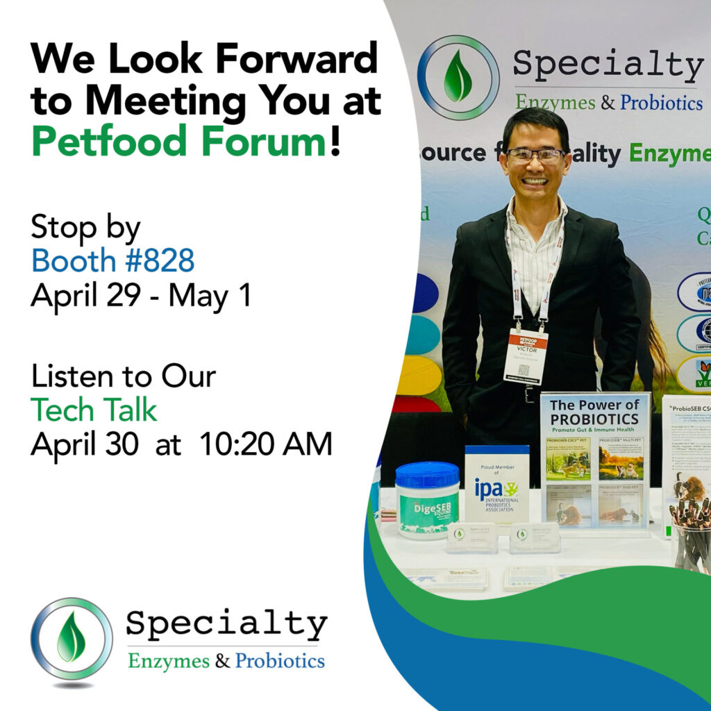 We’re Presenting at PetFood Forum Tech Talk! (Stop By Our Booth, #828)!